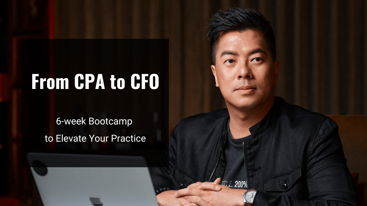 From CPA to CFO 6-week Bootcamp to Elevate Your Practice